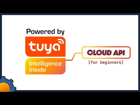 Working with Tuya Cloud API: Introduction for beginners