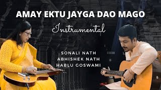 Amay Ektu Jayga Dao Mago Instrumental | Sonali Nath & Abhishek Nath Thumb