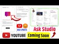 Youtube Ask Studio Update | YouTube Ask Studio Ai | Youtube New Feature Ask Studio keya Hai 😱