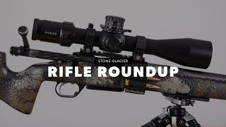 Stone Glacier Rifle Roundup