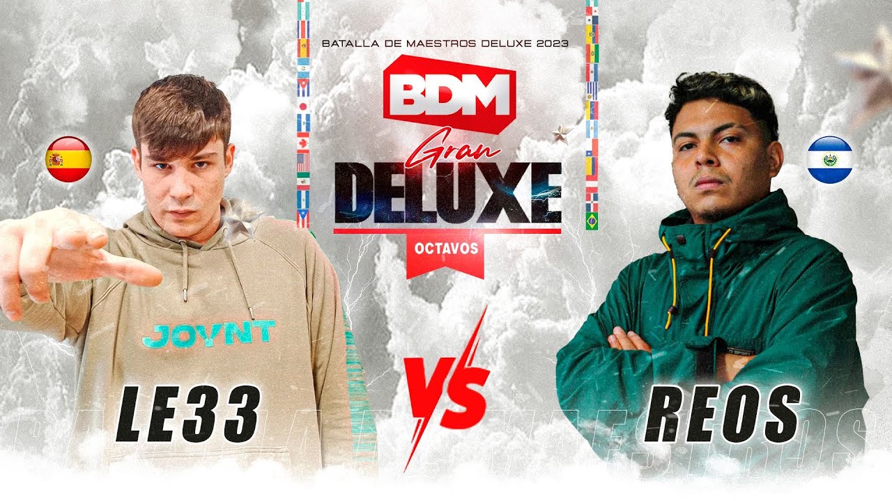 Le33 LE33 VS REOS I OCTAVOS I BDM GRAN DELUXE 2023 - YouTube