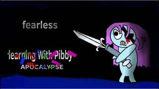 Fearless (Meme) Learning With Pibby (Warning 🩸)