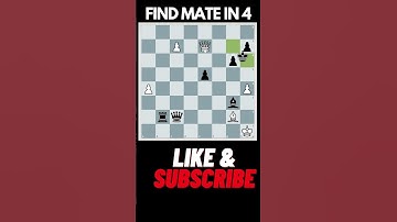 FIND  MATE IN 4 || WHITE TO MOVE #chess #shorts #youtubeshorts