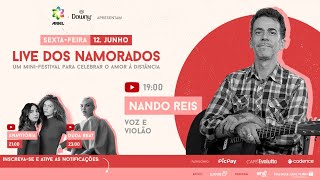 Nando Reis - Live dos Namorados | 12/06 às 19h00 | FiqueEmCasa e Cante #Comigo