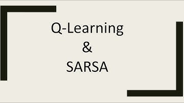 Q-Learning | SARSA | Reinforcement Learning (INF8953DE) | Lecture - 5 | Part - 2