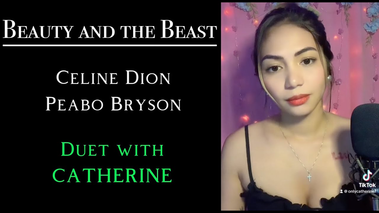 Beauty and the beast ( Celine Dion & Peabo Bryson) female part only | Cover by Catherine Beauty and the beast ( Celine Dion & Peabo Bryson) female part only | Cover by Catherine