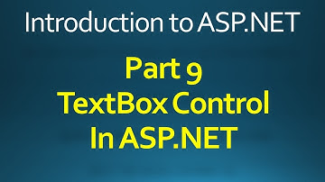 9 ASP.NET Textbox Control in ASP.NET Part 9 in Hindi | Urdu