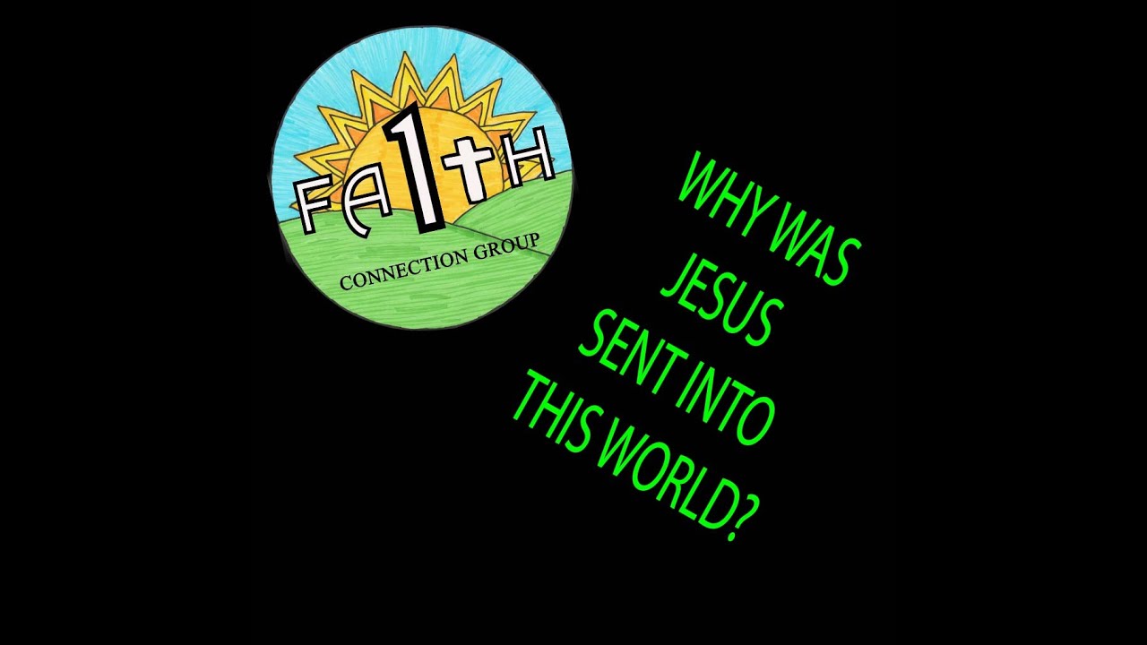 Why Was Jesus Sent Into This World evangelism churchonline why-was-jesus-sent-into-this-world-evangelism-churchonline
