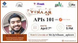 APIs 101 with Ritwik Ranjan, Upcoming SDE Intern'21 @Citibank