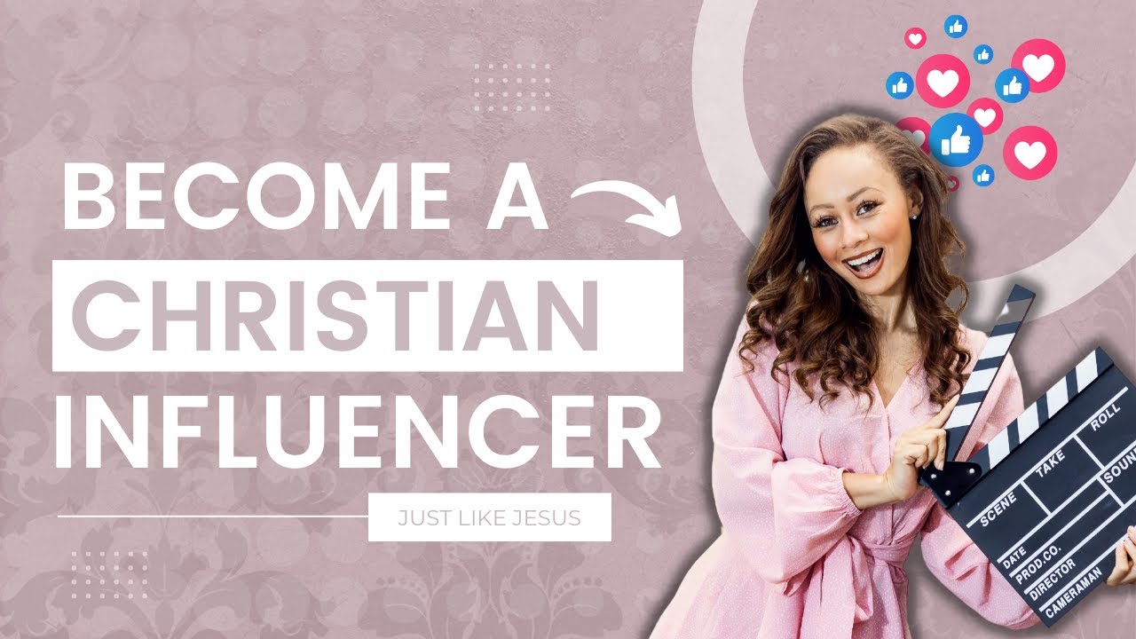 How To Become A Christian Social Media Influencer YouTube How To Become A Christian Social Media Influencer YouTube
