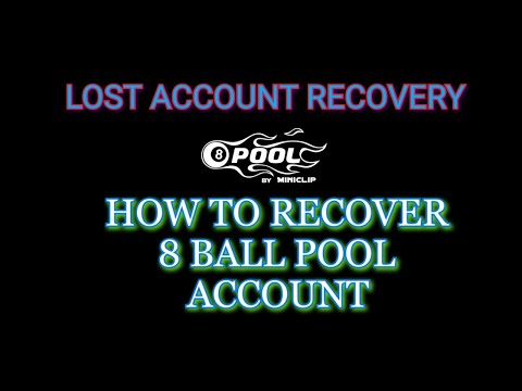 How to recover Loosen 8 ball pool account