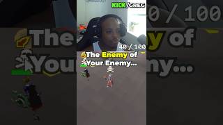 The Enemy Of Your Enemy...