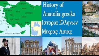 HISTORY OF ANATOLIA GREEKS