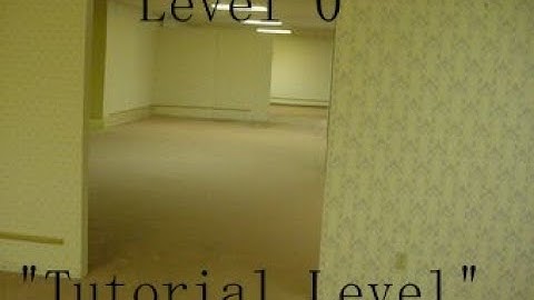 Your Guide to The Backrooms: Part 1: Level 0: "Tutorial Level"