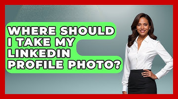 Where Should I Take My LinkedIn Profile Photo? - Job Success Network