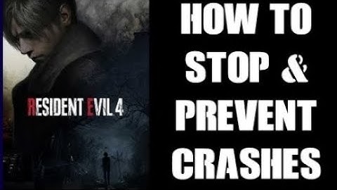 How To Stop & Prevent PC RE4 Resident Evil 4 Remake Crashing With Graphics Bug Fatal D3D Error bugs