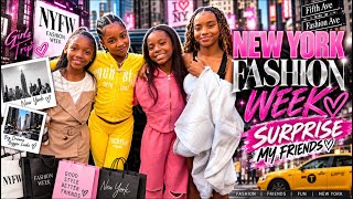 I SURPRISED MY FRIENDS in NEW YORK! 🗽💕 | NYFW Girls Trip ✨