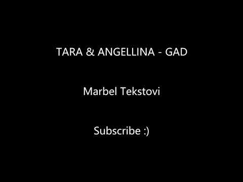 tara-&-angellina---gad---marbel-tekstovi