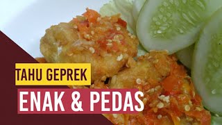 CARA MASAK TAHU GEPREK ENAK DAN PEDAS 2020