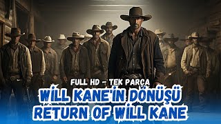 Will Kanein Dönüşü 1955 Return Of Will Kane Kovboy Ve Western Filmleri Restorasyonlu - 4K