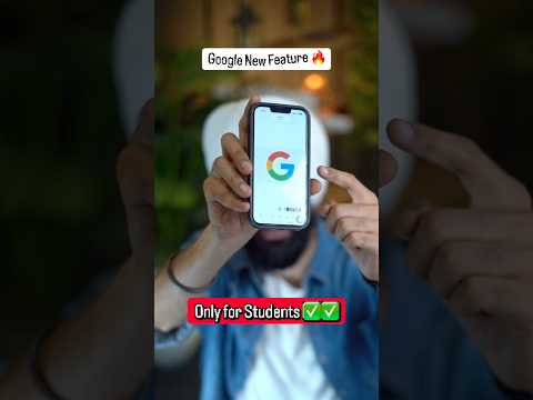 Only for Students 🔥 Google New Feature 🤩 #ai #students #aivideo