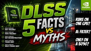 DLSS 5 Facts vs Myths - Does it replace Ray Tracing, Path Tracing, Ray Reconstruction, FG, or MFG