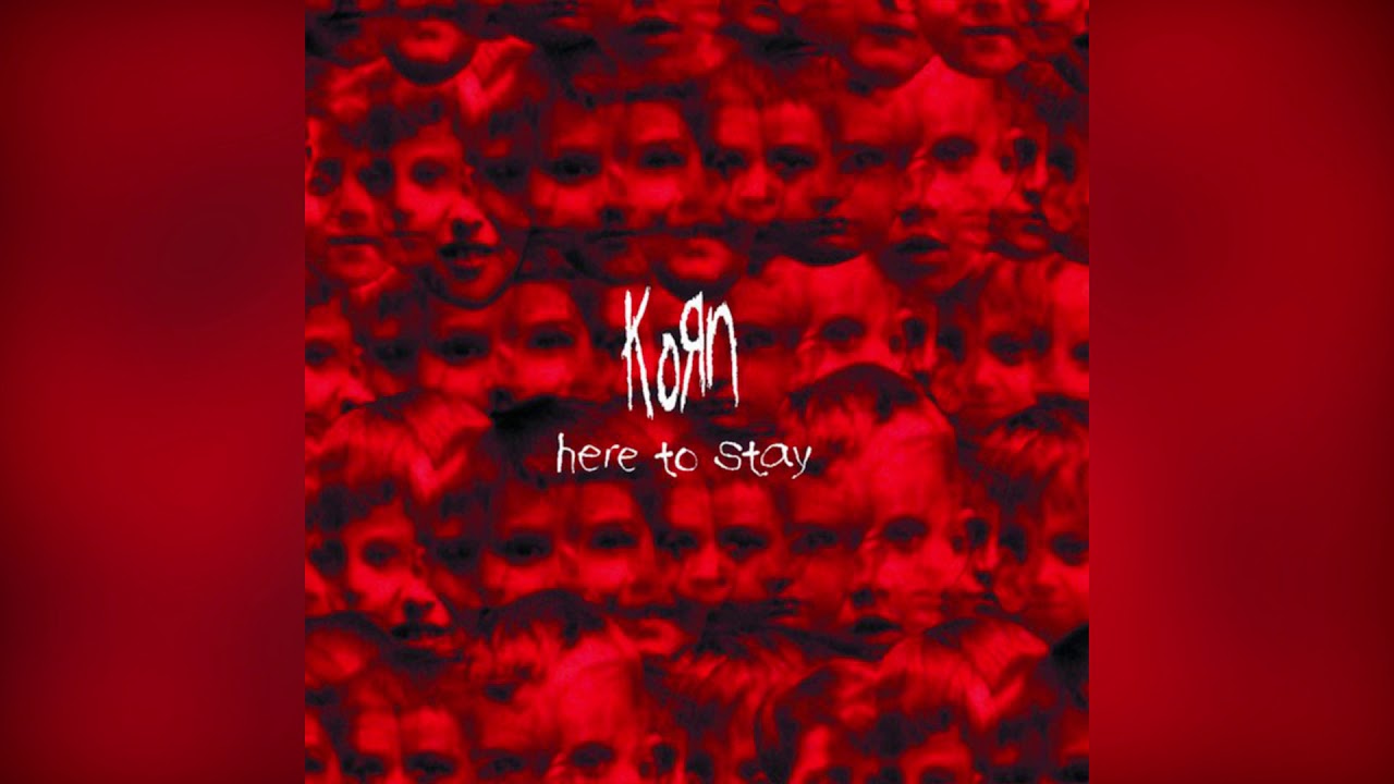 Korn - Here to Stay - YouTube