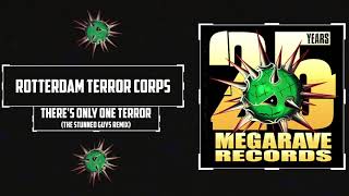 Rotterdam Terror Corps - There's Only One Terror (The Stunned Guys remix)