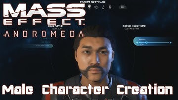 MALE CHARACTER CREATION- Mass Effect Andromeda Complete Character Creation