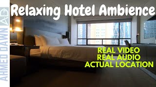 Real Hotel Room Ambience  | Relaxing White Noise Hotel Ambience | Hotel ASMR Ambient Sounds