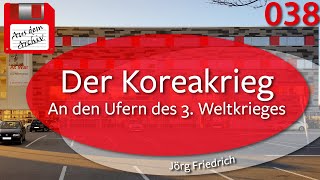 Der Koreakrieg. An den Ufern des 3. Weltkrieges - Jörg Friedrich, 17.10.2011 | AusdemArchiv (038)