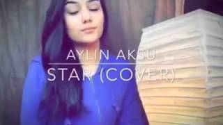 Aylin Aksu - Star (Cover) Kurdo