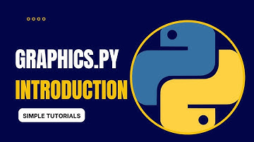 Python | Graphics.py | Introduction