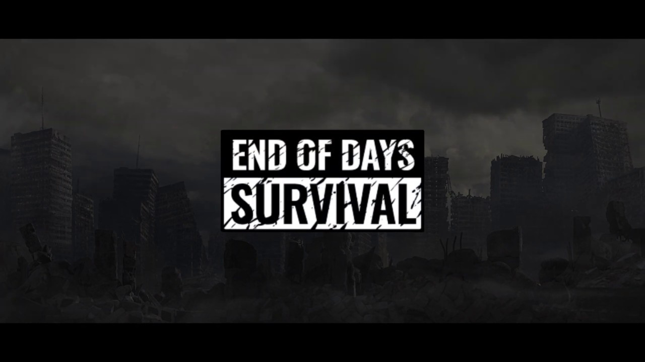 End Of Days: Survival - Apps On Google Play