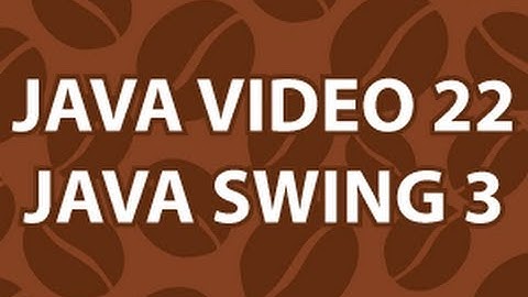 Java Video Tutorial 22
