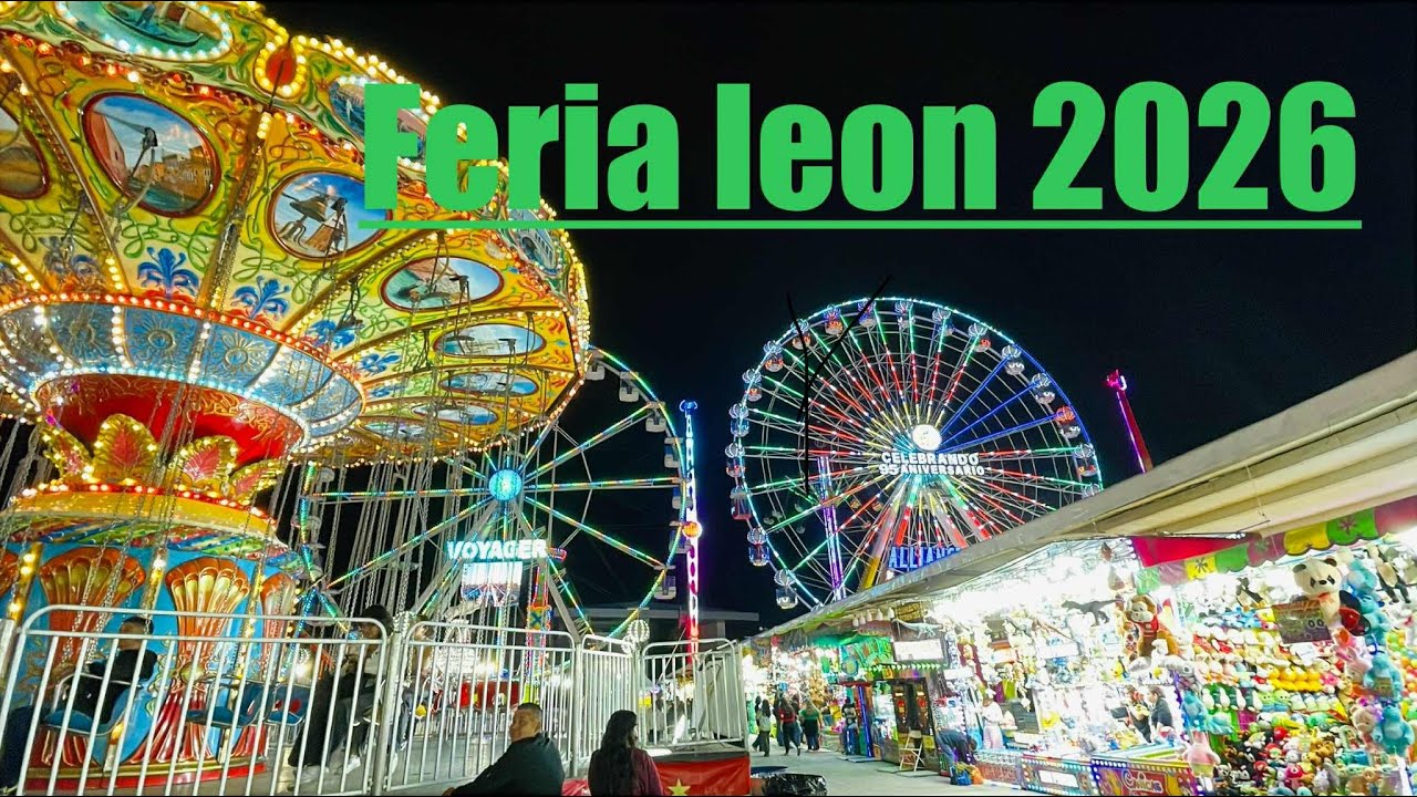 FERIA DE LEON 2026 😎 comida eventos y mas 