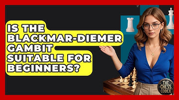 Is The Blackmar-Diemer Gambit Suitable For Beginners? - The Chess Codex