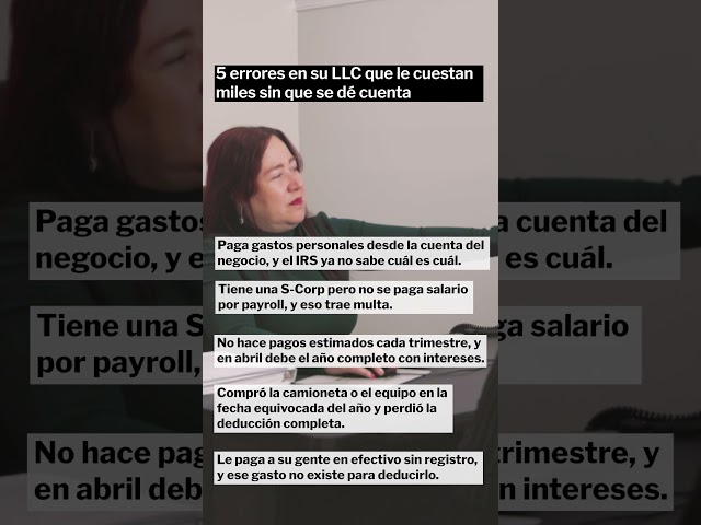 Los 5 errores más caros que comete un dueño de LLC (y ninguno llega con carta del IRS)