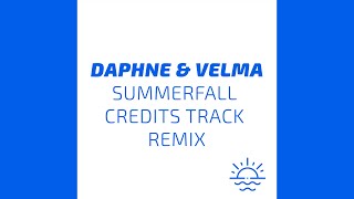 Daphne & Velma (End Credits Soundtrack) [Summerfall Remix]