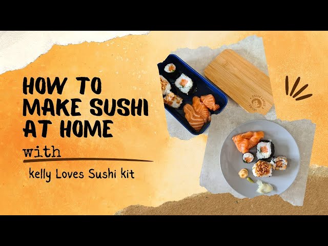 Kelly Loves sushi making kits: Review - Breaks and Bites