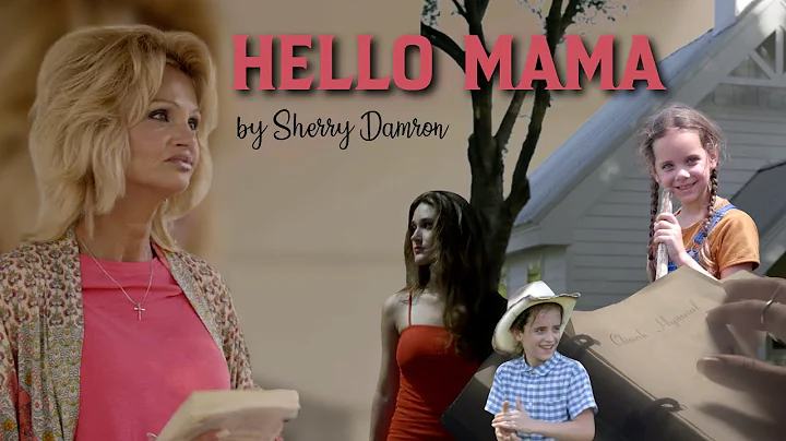 Hello Mama | Sherry Damron - OFFICIAL MUSIC VIDEO