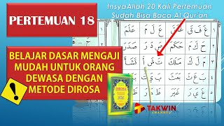 Belajar Mengaji Untuk Pemula dengan Metode Dirosa || Mudah Dipahami || Pertemuan 18