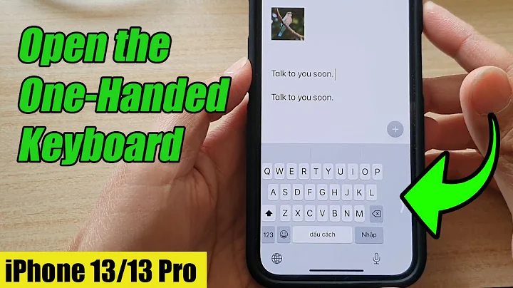 iPhone 13/13 Pro: How to Open the One-Handed Keyboard