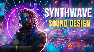 In-Depth Synthwave Sound Design Session