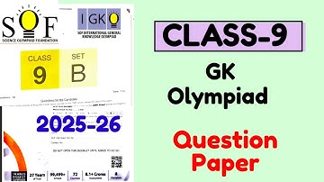 SOF IGKO 2025-2026 CLASS 9 / SOF General Knowledge Olympiad Question Paper with Answers / Set B IGKO