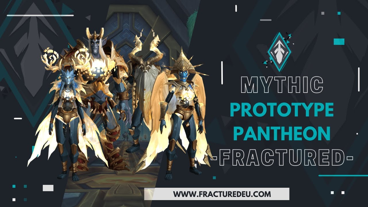 Fractured VS Prototype Pantheon - Mythic Sepulcher of the First Ones