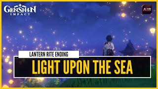 Genshin Impact - Light Upon the Sea | Cutscenes & Cinematic Ending Video (JA Voice/EN Sub)