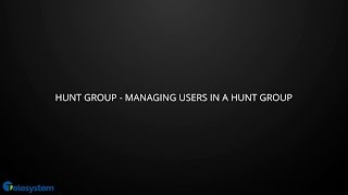 Hosted VoIP Admin Portal -  Hunt Group   Managing Users in a Hunt Group