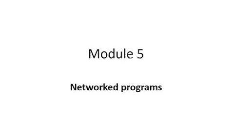 Python Application Programming 17CS664 Module 5 Networked Programs Part 3/3