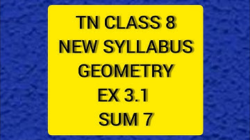 TN Samacheer 8 Maths New Syllabus Term 2 Ex 3.1 Sum 7